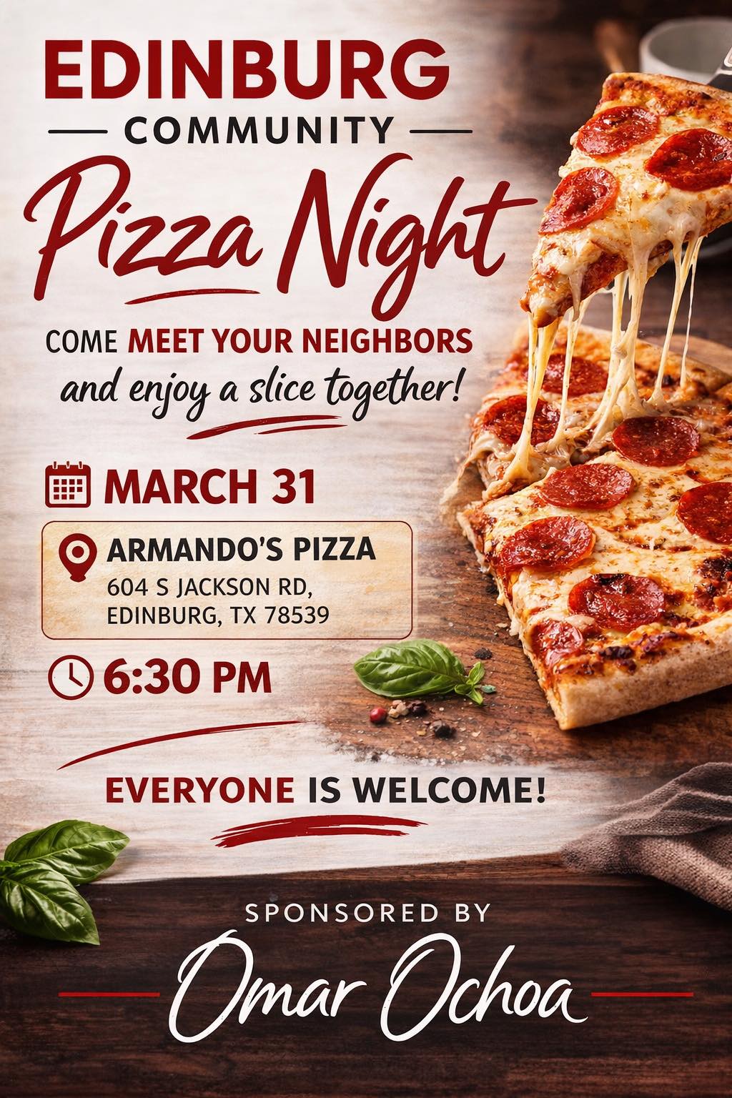 Edinburg Community Pizza Night - Sponsored by Omar Ochoa